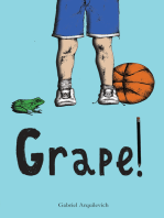 Grape!