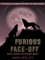 Furious Face-off Night Under The Mating Moon