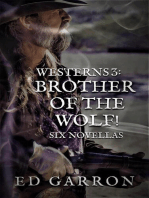 Westerns 3: Brother Of The Wolf!: The Wildcard Westerns series, #3