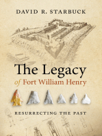 The Legacy of Fort William Henry: Resurrecting the Past