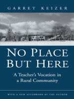 No Place But Here: A Teacher’s Vocation in a Rural Community
