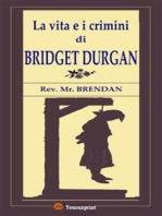 La vita e i crimini di Bridget Durgan