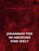 Johannas Tod - Im Abgrund - Eine Welt