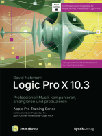 Logic Pro X 10.3: Professionell Musik komponieren, arrangieren und produzieren