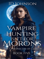 Vampire Hunting Isn't for Morons