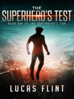 The Superhero's Test: The Superhero's Son, #1