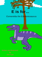 E is for... Esmerelda the Edmontosaurus