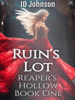 Ruin's Lot: Reaper's Hollow, #1