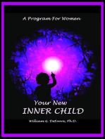 Your New Inner Child For Women: Inner Child Series, #3