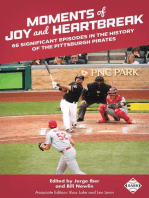 Moments of Joy and Heartbreak 66 Significant Episodes in the History of the Pittsburgh Pirates: SABR Digital Library, #46