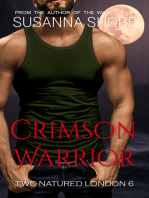 Crimson Warrior. Two-Natured London 6.