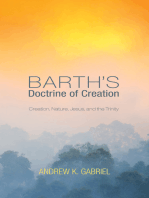 Barth’s Doctrine of Creation: Creation, Nature, Jesus, and the Trinity