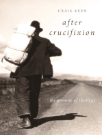 After Crucifixion: The Promise of Theology
