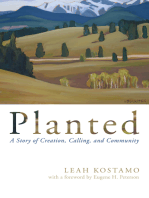Planted: A Story of Creation, Calling, and Community