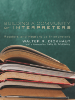 Building a Community of Interpreters: Readers and Hearers as Interpreters