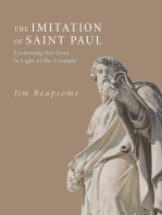 The Imitation of Saint Paul: Examining Our Lives in Light of His Example
