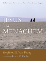 Jesus and Menachem: A Historical Novel in the Time of the Second Temple