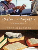 Pastor and Professor: A Public Faith