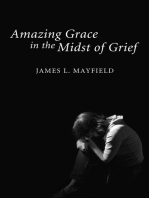 Amazing Grace In the Midst of Grief