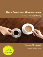 More Questions than Answers: Sharing Faith by Listening