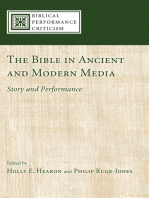 The Bible in Ancient and Modern Media: Story and Performance