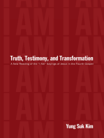 Truth, Testimony, and Transformation