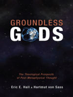 Groundless Gods: The Theological Prospects of Post-Metaphysical Thought