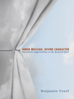 Inner Messiah, Divine Character: Narrative Approaches to Be Beyond Best