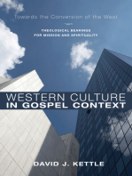 Western Culture in Gospel Context: Towards the Conversion of the West: Theological Bearings for Mission and Spirituality