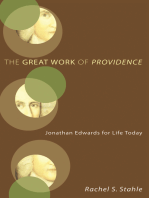 The Great Work of Providence: Jonathan Edwards for Life Today