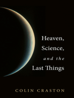 Heaven, Science, and the Last Things