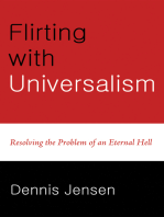 Flirting with Universalism: Resolving the Problem of an Eternal Hell