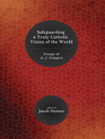 Safeguarding a Truly Catholic Vision of the World: Essays of A. J. Conyers