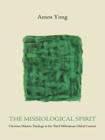 The Missiological Spirit: Christian Mission Theology in the Third Millennium Global Context