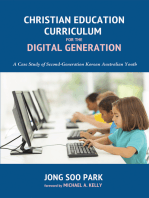 Christian Education Curriculum for the Digital Generation: A Case Study of Second-Generation Korean Australian Youth