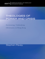 Theologies of Power and Crisis: Envisioning / Embodying Christianity in Hong Kong