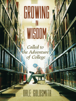 Growing in Wisdom: Called to the Adventure of College