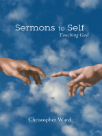 Sermons to Self: Touching God