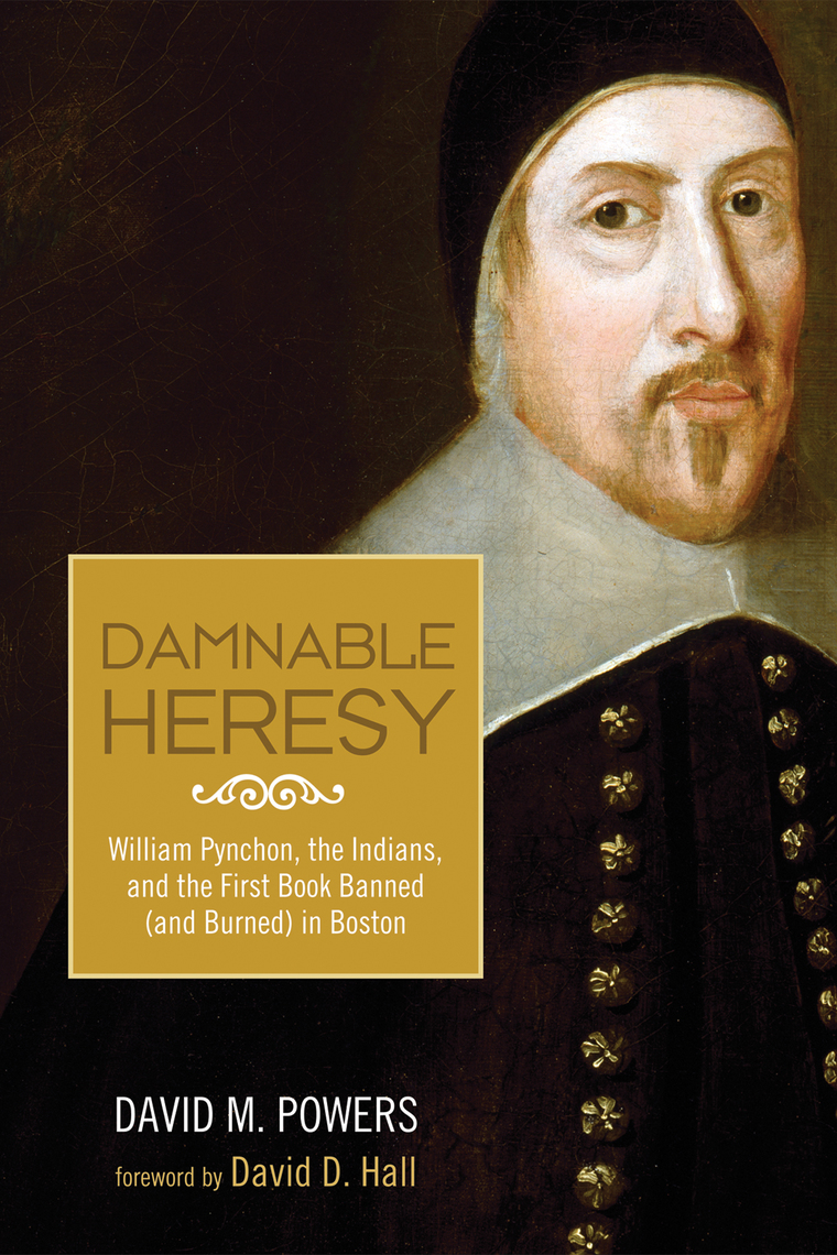 Damnable Heresy by David M. Powers, David D. Hall (Ebook) - Read free ...