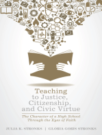 Teaching to Justice, Citizenship, and Civic Virtue: The Character of a High School Through the Eyes of Faith