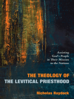 The Theology of the Levitical Priesthood: Assisting God’s People in Their Mission to the Nations