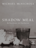 Shadow Meal: Reflections on Eucharist