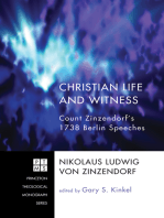 Christian Life and Witness: Count Zinzendorf's 1738 Berlin Speeches