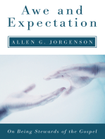 Awe and Expectation: On Being Stewards of the Gospel