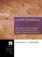 Luther in English: The Influence of His Theology of Law and Gospel on Early English Evangelicals (1525-35)