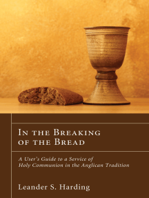 In the Breaking of the Bread by Leander S. Harding (Ebook) - Read free ...