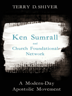 Ken Sumrall and Church Foundational Network: A Modern-Day Apostolic Movement