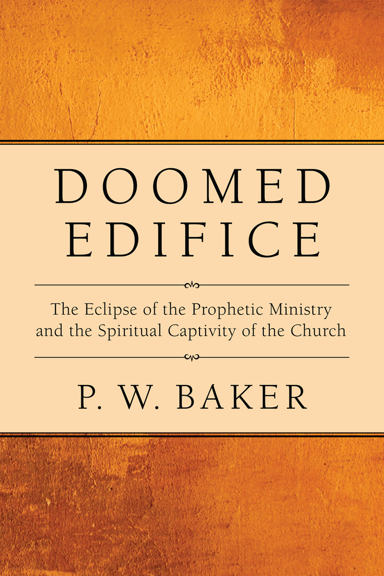 Doomed Edifice by P. W. Baker (Ebook) - Read free for 30 days