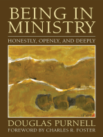 Being in Ministry: Honestly, Openly, and Deeply