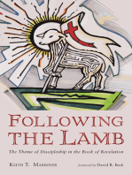 Following the Lamb: The Theme of Discipleship in the Book of Revelation